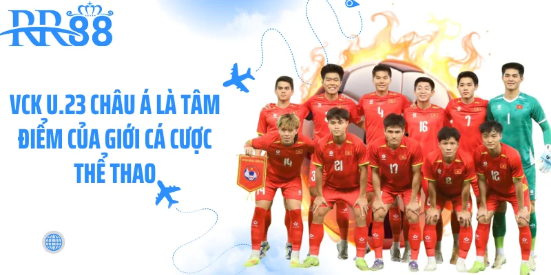 VCK U.23 châu Á là tâm điểm của giới cá cược thể thao VCK U.23 châu Á là tâm điểm của giới cá cược thể thao
